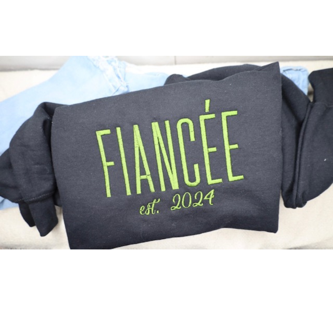 Fiancee with Year Sweatshirt