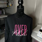 Overthinker Sweatshirt